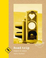 <br />
Sur l'autoroute des librairies : ROAD TRIP - Permis de rêver - de Thierry Soufflard, aux éditions Hachette. Il s’agit de 25 années de voyages sur la route, avec de nombreuses photos, des anecdotes, des conseils... Le tout traité de manière ludique, tel un Code de la route décalé, spécial Road trip.<br />
ROAD TRIP, Permis de Rêver,136 pages. 9,90€.Aux Editions Hachette. Chez tous vos libraires.<br />
https://www.hachette.fr/livre/road-trip-9782012440784